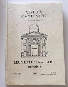 Civiltà Mantovana LEON BATTISTA ALBERTI umanista n. 12/13 1994 - Imagen 1 de 1
