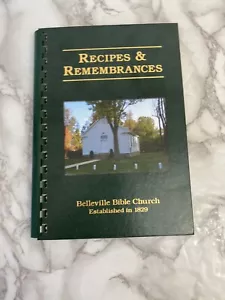 Belleville Bible Church 2006 Recipes & Remembrances Cookbook Clayton Indiana - Imagen 1 de 5