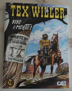 TEX WILLER n°1 "Vivo o Morto! (Bonelli) - Foto 1 di 5