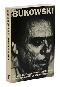 Charles Bukowski / Erections Ejaculations Exhibitions and General Tales ARC 1st - Picture 1 of 3