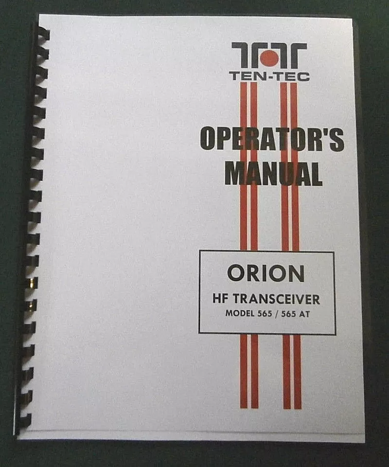 Ten-Tec Orion 565 Instruction Manual - Premium Card Stock Covers & 28lb Paper! - Image 1 of 1