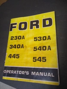 Tractores industriales Ford 230A 340A 445 530A 540A 545 manual del propietario del operador - Imagen 1 de 6