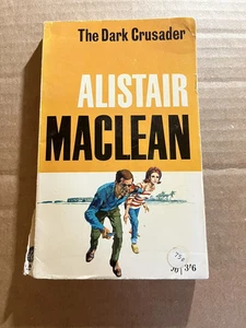 THE DARK CRUSADER  by Alistair MacLean vintage 1961 Fontana UK paperback - Foto 1 di 1