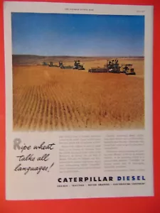 Pubblicità stampa artistica foto raccolta grano CATERPILLAR DIESEL 1947 - Foto 1 di 1