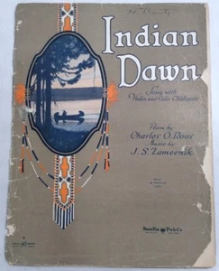 Indian Dawn 1924 J S Zamecnik Charles O Roos SheetNoteMusic - Picture 1 of 12
