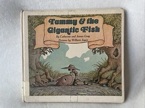 Tammy & the Gigantic Fish by Gray, Catherine - Picture 1 of 4