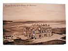 Postcard. R. and A. Golf Club House, ST ANDREWS. Fife. Unused. VG+.