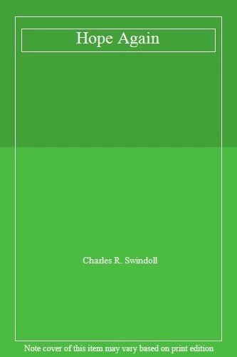 Hope Again By Charles R. Swindoll - Image 1 of 1