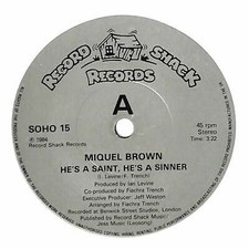 Miquel Brown - He's A Saint, He's A Sinner - 7" Record Single
