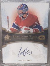 2007-08 SP Authentic Sign of The Times Carey Price #ST-CP RC Canadiens