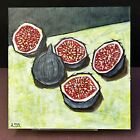 Still Life Impressionist Cut Figs, Original Art Oil Painting by A McLaren