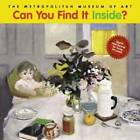 Can You Find It Inside?: Search and Discover for Young Art Lovers - GOOD