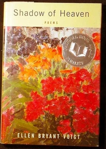 Shadow of Heaven: Poems by Ellen Bryant Voigt HB/DJ 1st ed. FINE/NEAR FINE - Picture 1 of 2