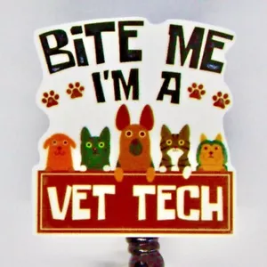Bite Me I'm a Vet Tech Badge Reel ID Holder Veterinarian Cat Dog Paw Print - Picture 1 of 2
