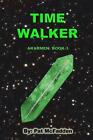 Time Walker by Pat McFadden (English) Paperback Book
