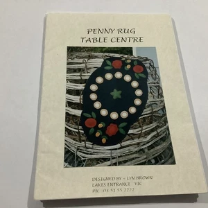 Penny Rug Table Center Sewing Pattern. Designed By Lyn Brown. - Picture 1 of 6