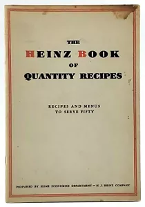 Home Economics Department of / Heinz Book of Quantity Recipes Recipes 1932 - Imagen 1 de 1