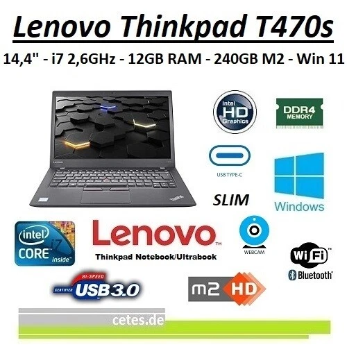 Lenovo Thinkpad T470s 14" Core i7 2,6Ghz, 12GB, 250GB M2, HD, USB3, WLAN, Win11 - Bild 1 von 1