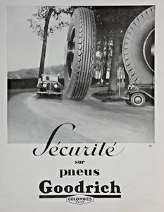 PRESSEWERBUNG 1934 REIFENSICHERHEIT GOODRICH COLOMBES SEINE - Bild 1 von 1