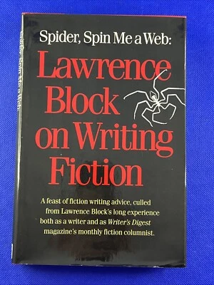 Spider, Spin Me a Web : A Handbook for Fiction Writers by Lawrence Block 1988 - Image 1 of 2