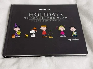 Hallmark, The Peanuts Holidays Through The Year Hardcover Buch, 2011 - Bild 1 von 3