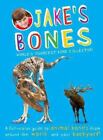 Jake's Bones von McGowan-Lowe, Jake