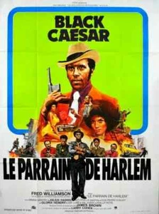 Póster francés Fred Williamson Black Caesar Larry Cohen 1973 47x63 - Imagen 1 de 1
