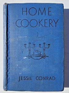 1936 Home Cookery by Jessie Conrad, First Edition/Printing, Jarrolds Publishers - Imagen 1 de 7