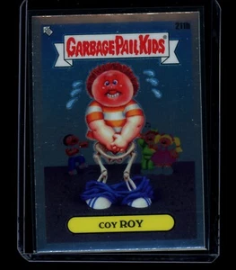2023 Garbage Pail Kids Chrome Series 6 - COY ROY - 211b - Picture 1 of 2