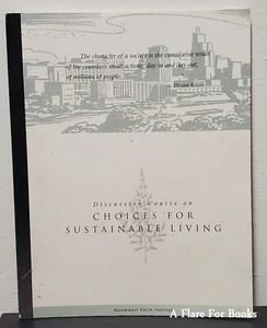 Discussion Course on Choices For Sustainable Living by Northwest Earth Institute - Picture 1 of 3