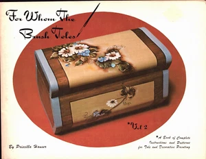 Decorative Tole Painting FOR WHOM THE BRUSH TOLES Vol. 2 Priscilla Hauser Book - Picture 1 of 5