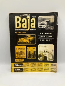Vintage Baja California Mexico Guide Cliff Cross 1974 Travel Book Maps Softcover - Picture 1 of 11