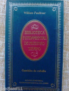 Gambito de Caballo/ William Faulkner/ Alianza Editorial/ 3ª edición/ 1984 - Imagen 1 de 1