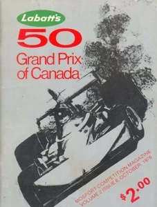 1976 Program F-1 Labatt's 50 Grand Prix of Canada - Mosport Park-with Tickets - Picture 1 of 2