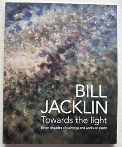Bill Jacklin: Towards the Light, Marlborough 2013 - Picture 1 of 7