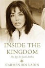 Inside the Kingdom: My Life in Saudi Arabia by Bin Ladin, Carmen, Acceptable Boo