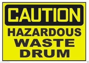 Caution Hazardous Waste Drum Sticker Safety Decal Sign D303 - Picture 1 of 1
