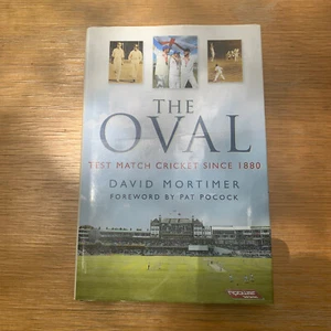 The Oval: Test Match Cricket Since 1880 by David Mortimer (Hardcover , 2005) - Picture 1 of 9