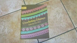 CROCHETING EDGINGS • 1980 • Dover Needlework Series Edited by Rita Weiss - Bild 1 von 6