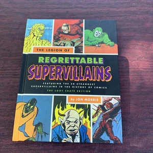 🔥 The Legion of Regrettable Supervillains - Hardcover - Loot Crate Edition - Picture 1 of 9