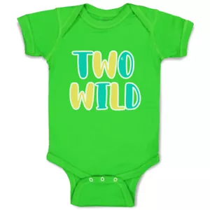 Baby Bodysuit 2 Wild Birthday Funny Cotton Boy & Girl Baby Clothes - Picture 1 of 21