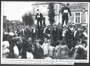 2003 -- LA TAILLEE . MAI 1945 . PENDAISON FICTIVE DE PETAIN ET LAVAL . 4A916 - Picture 1 of 1