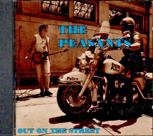 THE PEASANTS OUT ON THE STREET CD Boston Rock Band 1990s Pete Cassani - Imagen 1 de 2
