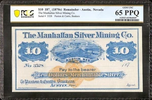 1870s $10 DOLLAR SILVER MINING NEVADA LARGE CURRENCY REMAINDER NOTE PCGS 65 PPQ - Picture 1 of 2