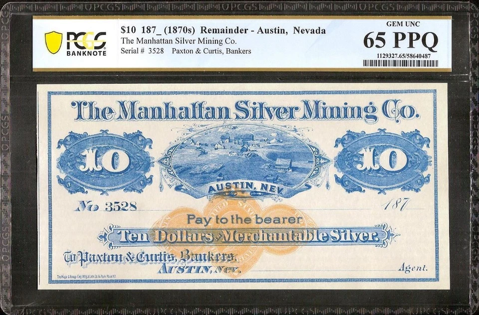 1870s $10 DOLLAR SILVER MINING NEVADA LARGE CURRENCY REMAINDER NOTE PCGS 65 PPQ - Image 1 of 2