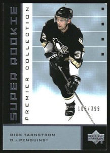 2002-03 UD Premier Collection #70A Dick Tarnstrom Rookie Card /399 