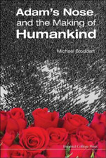 Michael Stoddart Adam's Nose, And The Making Of Humankind (Hardback) (UK IMPORT)