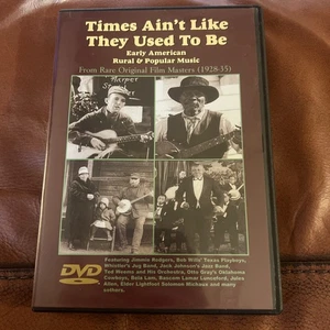 Times Ain't Like They Used to Be - Early Rural & Popular Music, DVD Multiple For - Picture 1 of 3