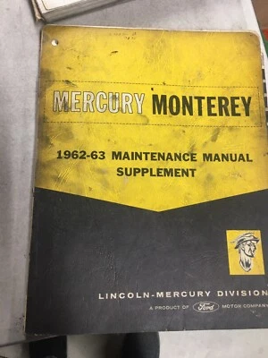 SUPLEMENTO MANUAL DE MANUTENÇÃO MERCURY MONTEREY USADO 1962-1963 - Imagem 1 de 2