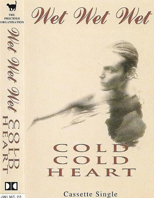 WET WET WET COLD COLD HEART CASSETTE SINGLE 3 TRACKS Pop Rock, Ballad - Image 1 of 4